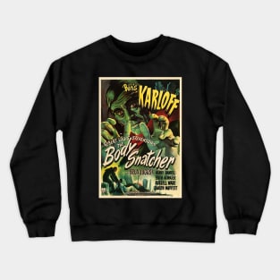 boris karloff body snatcher Crewneck Sweatshirt